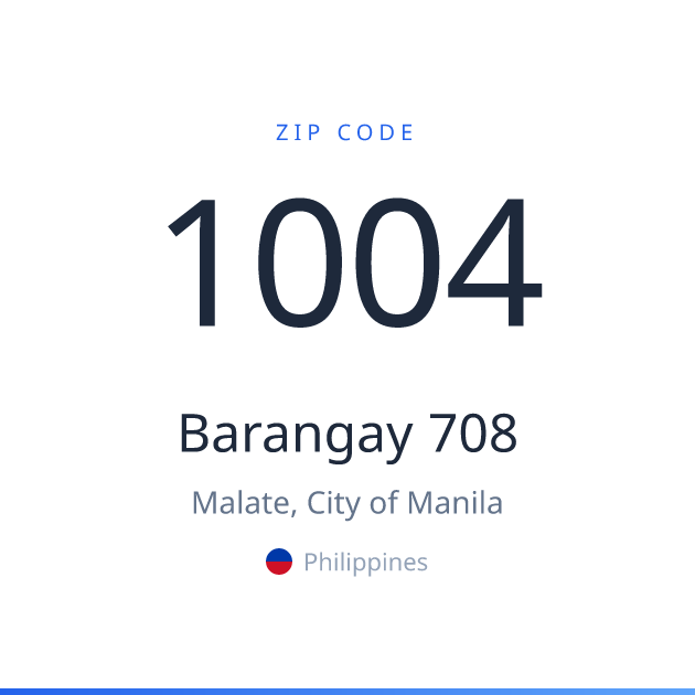 Area Code 708 Barangay 708 ZIP Code 1004 | Malate, Philippines