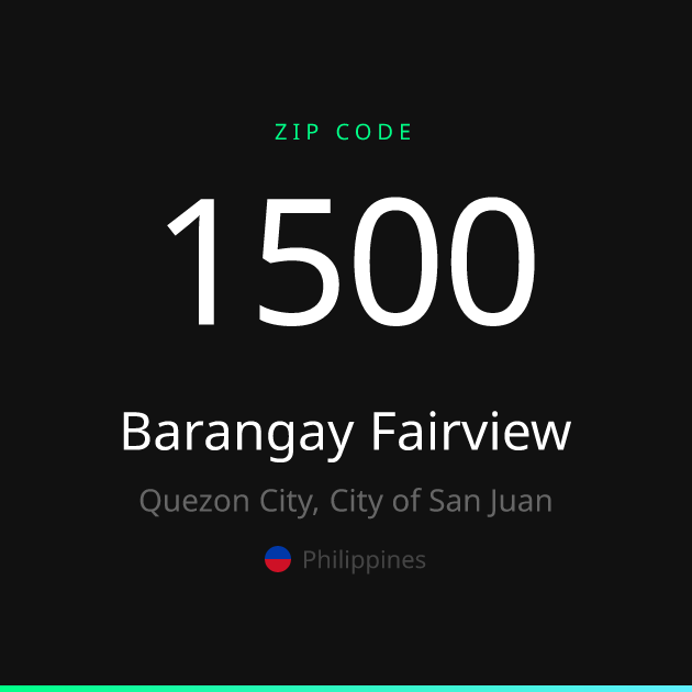Barangay Fairview ZIP Code 1500 | Quezon City, Philippines