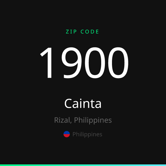 Shareable ZIP code 1900 card for Cainta, dark theme