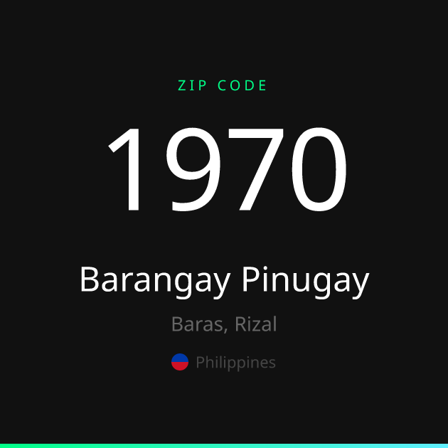 Shareable ZIP code 1970 card for Barangay Pinugay, dark theme