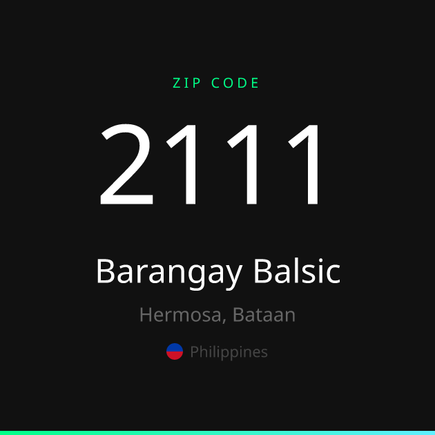 Shareable ZIP code 2111 card for Barangay Balsic, dark theme