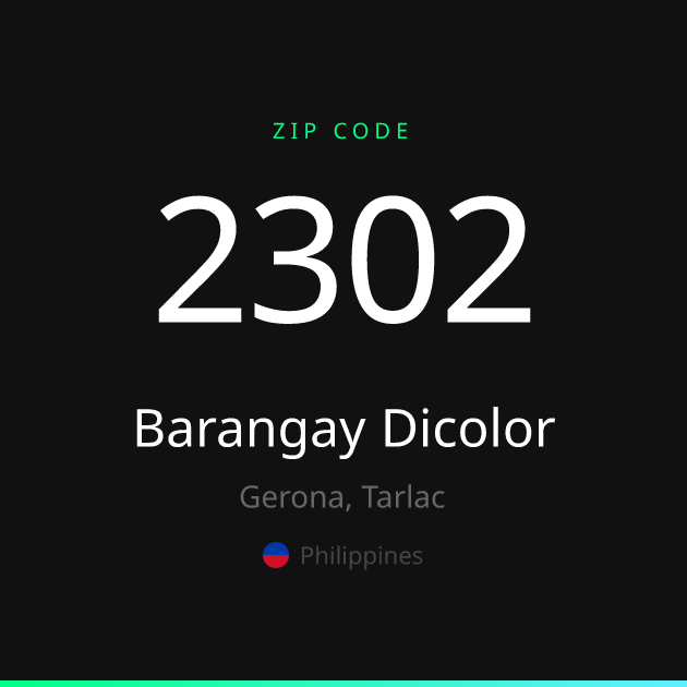 Shareable ZIP code 2302 card for Barangay Dicolor, dark theme