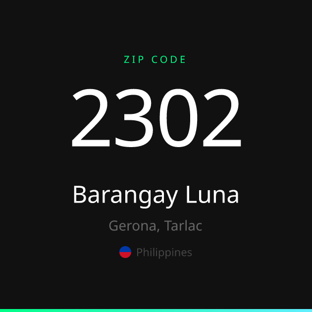 Shareable ZIP code 2302 card for Barangay Luna, dark theme