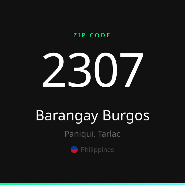 Shareable ZIP code 2307 card for Barangay Burgos, dark theme