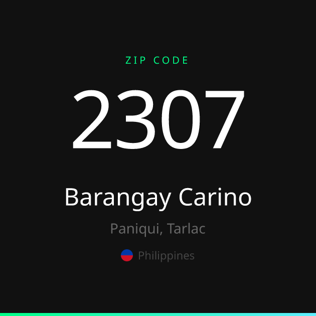 Shareable ZIP code 2307 card for Barangay Carino, dark theme