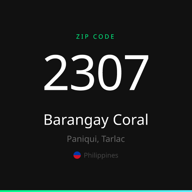 Shareable ZIP code 2307 card for Barangay Coral, dark theme