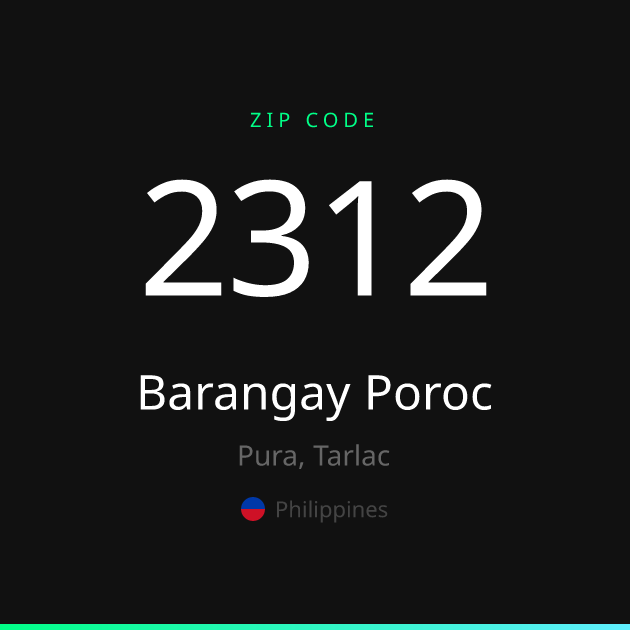 Shareable ZIP code 2312 card for Barangay Poroc, dark theme