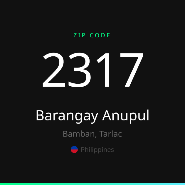 Shareable ZIP code 2317 card for Barangay Anupul, dark theme