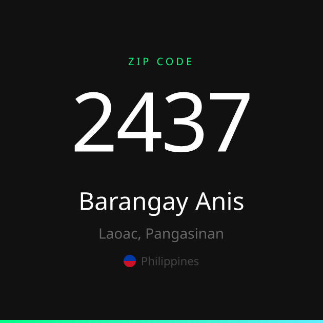 Shareable ZIP code 2437 card for Barangay Anis, dark theme