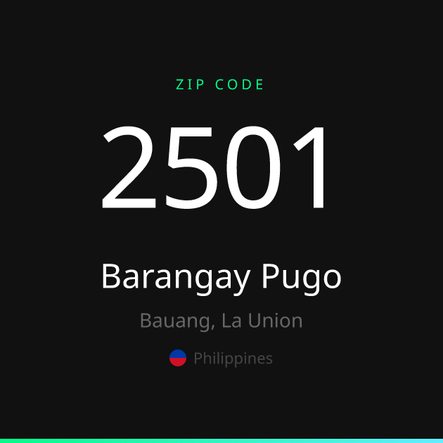 Shareable ZIP code 2501 card for Barangay Pugo, dark theme
