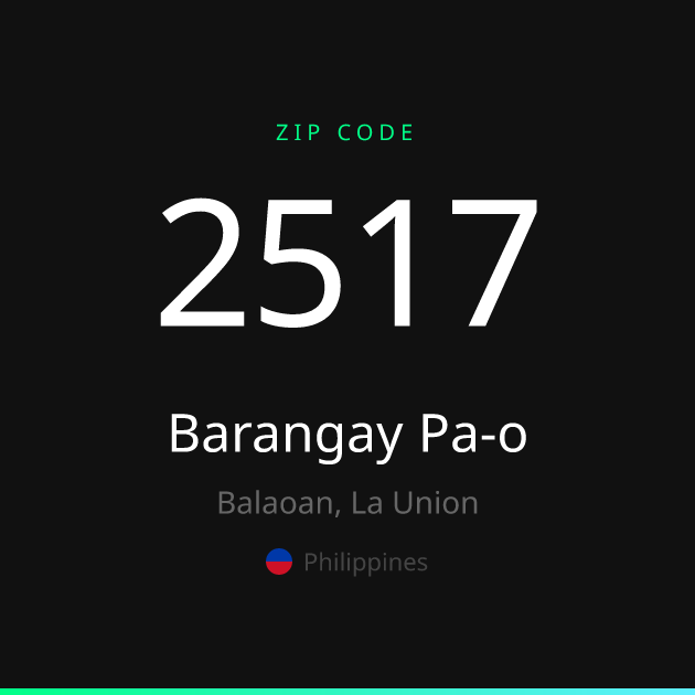 Shareable ZIP code 2517 card for Barangay Pa-o, dark theme