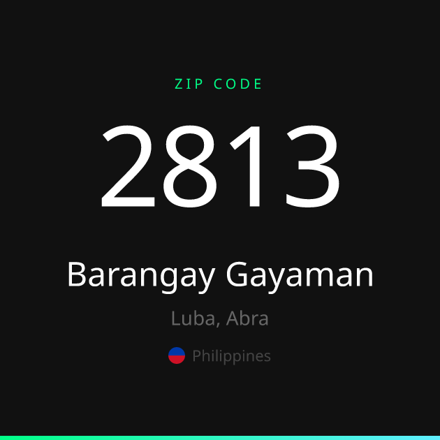 Shareable ZIP code 2813 card for Barangay Gayaman, dark theme