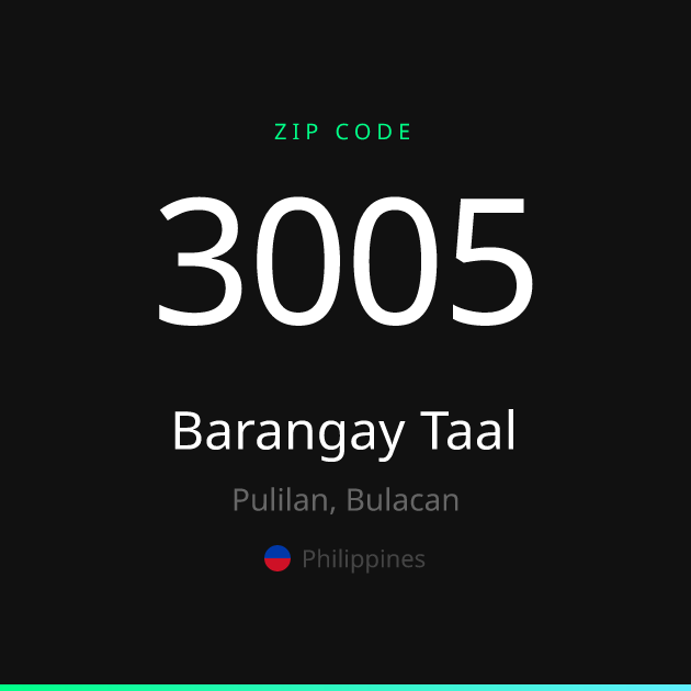 Shareable ZIP code 3005 card for Barangay Taal, dark theme