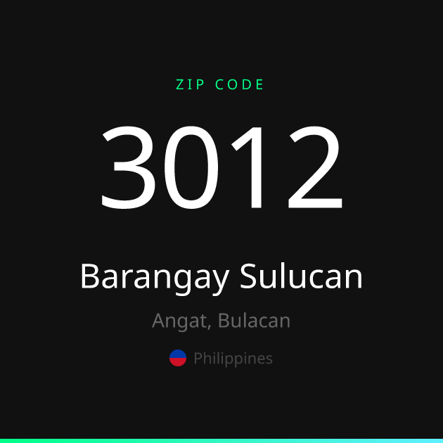 Shareable ZIP code 3012 card for Barangay Sulucan, dark theme