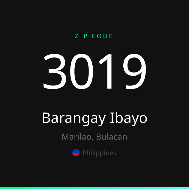 Shareable ZIP code 3019 card for Barangay Ibayo, dark theme
