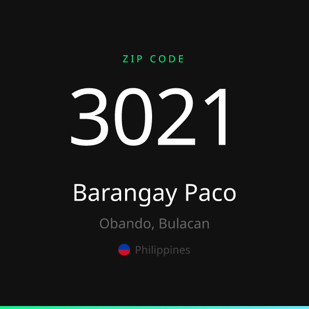 Shareable ZIP code 3021 card for Barangay Paco, dark theme