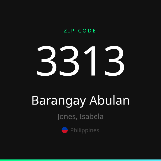 Shareable ZIP code 3313 card for Barangay Abulan, dark theme