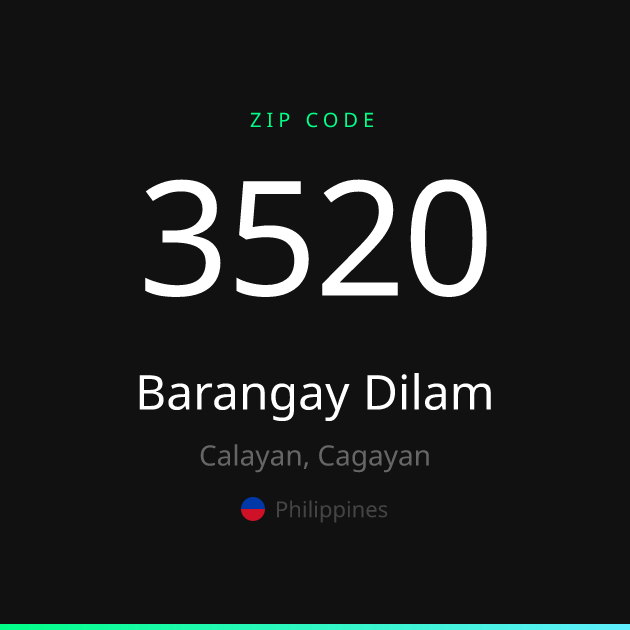 Shareable ZIP code 3520 card for Barangay Dilam, dark theme