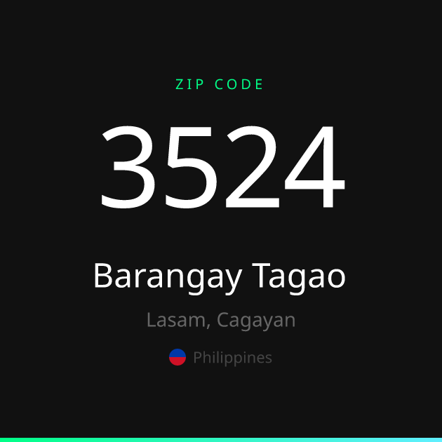 Shareable ZIP code 3524 card for Barangay Tagao, dark theme
