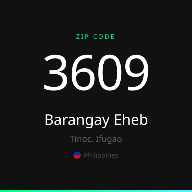 Shareable ZIP code 3609 card for Barangay Eheb, dark theme
