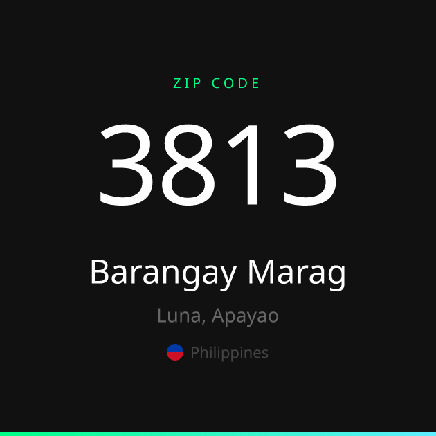 Shareable ZIP code 3813 card for Barangay Marag, dark theme