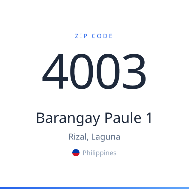Shareable ZIP code 4003 card for Barangay Paule 1, light theme