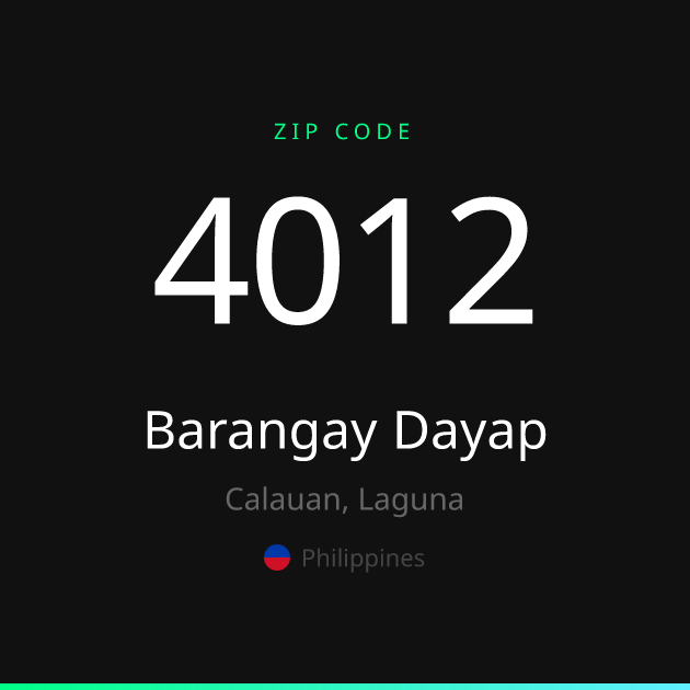 Shareable ZIP code 4012 card for Barangay Dayap, dark theme