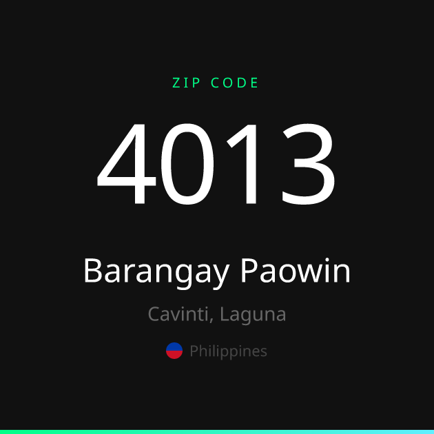 Shareable ZIP code 4013 card for Barangay Paowin, dark theme