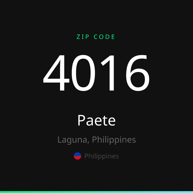 Shareable ZIP code 4016 card for Paete, dark theme