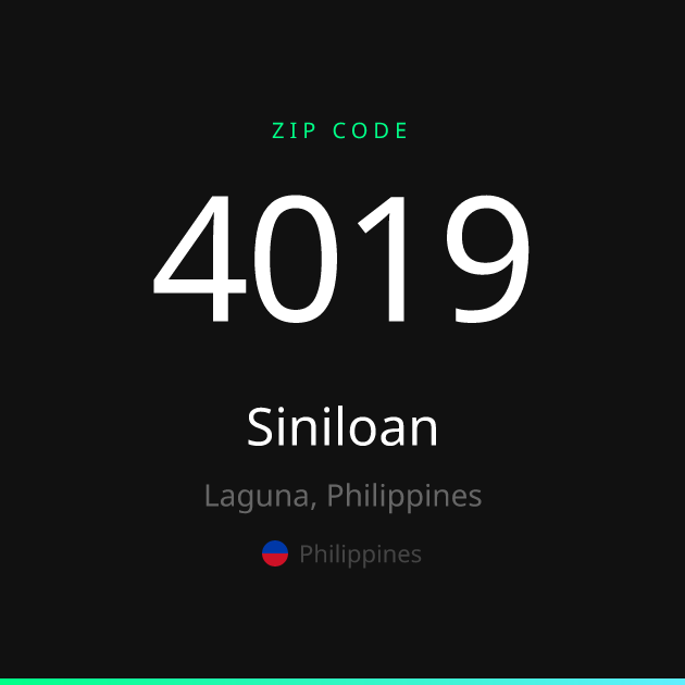Shareable ZIP code 4019 card for Siniloan, dark theme