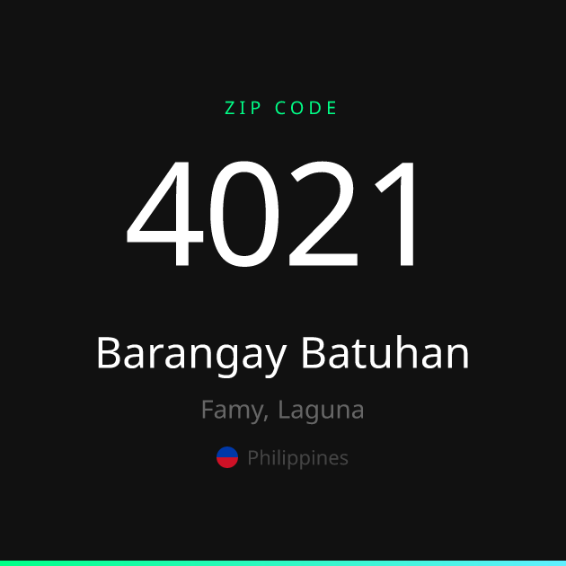 Shareable ZIP code 4021 card for Barangay Batuhan, dark theme