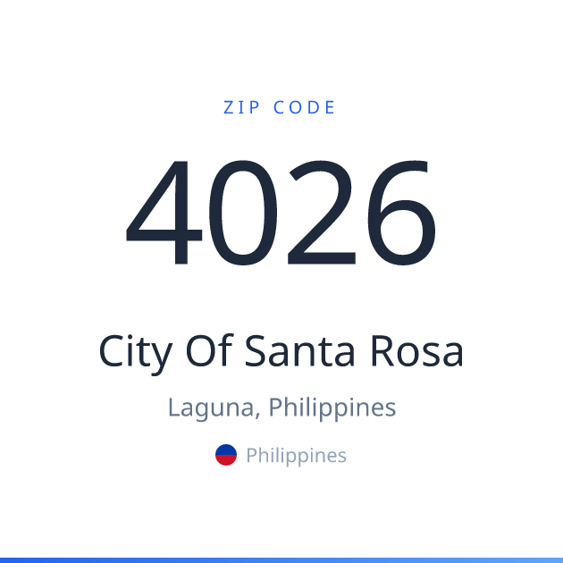 Santa Rosa Area Code ZIP Code 4026 - City Of Santa Rosa, Laguna | PHZipCode
