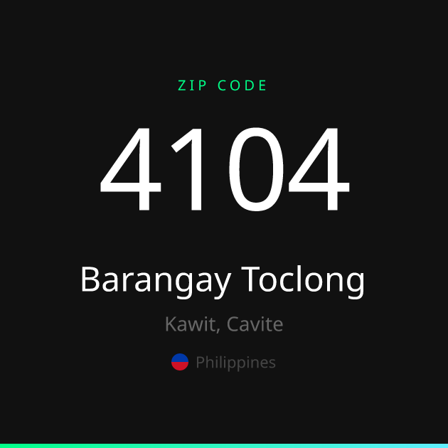 Shareable ZIP code 4104 card for Barangay Toclong, dark theme