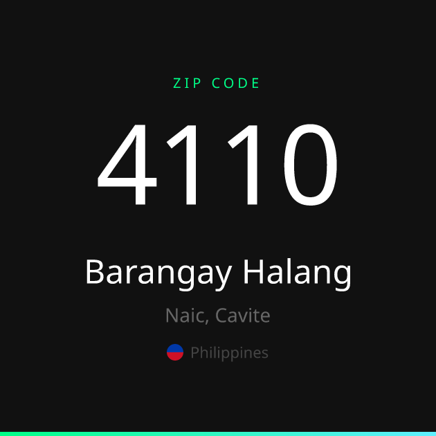 Shareable ZIP code 4110 card for Barangay Halang, dark theme