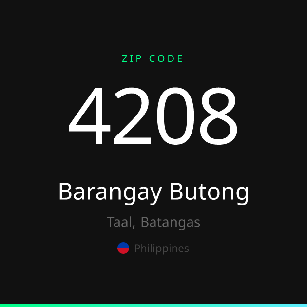 Shareable ZIP code 4208 card for Barangay Butong, dark theme