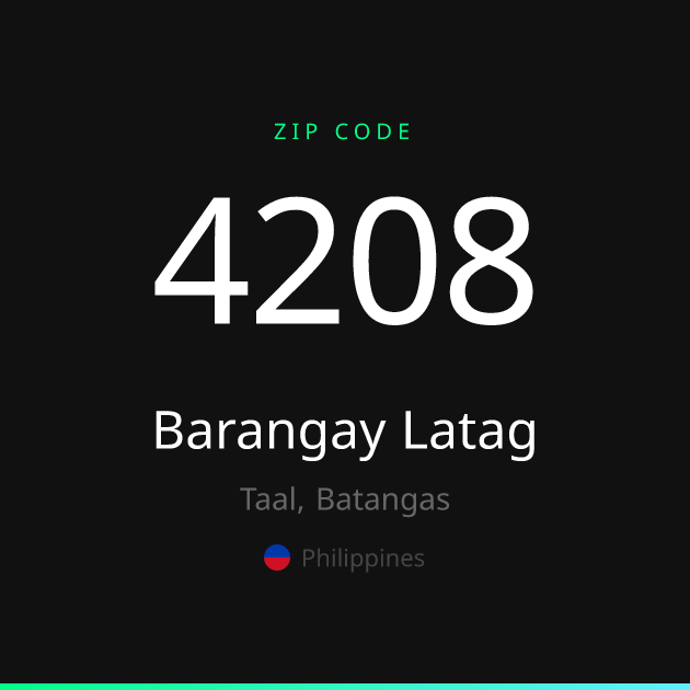 Shareable ZIP code 4208 card for Barangay Latag, dark theme