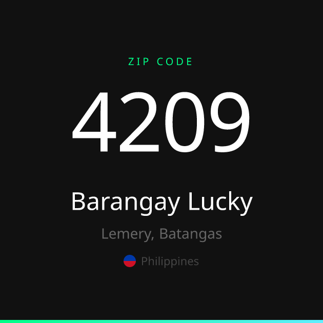 Shareable ZIP code 4209 card for Barangay Lucky, dark theme