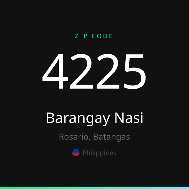 Shareable ZIP code 4225 card for Barangay Nasi, dark theme