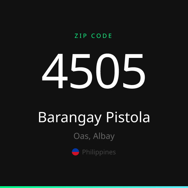 Shareable ZIP code 4505 card for Barangay Pistola, dark theme