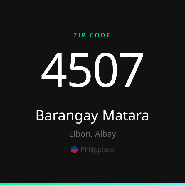 Shareable ZIP code 4507 card for Barangay Matara, dark theme