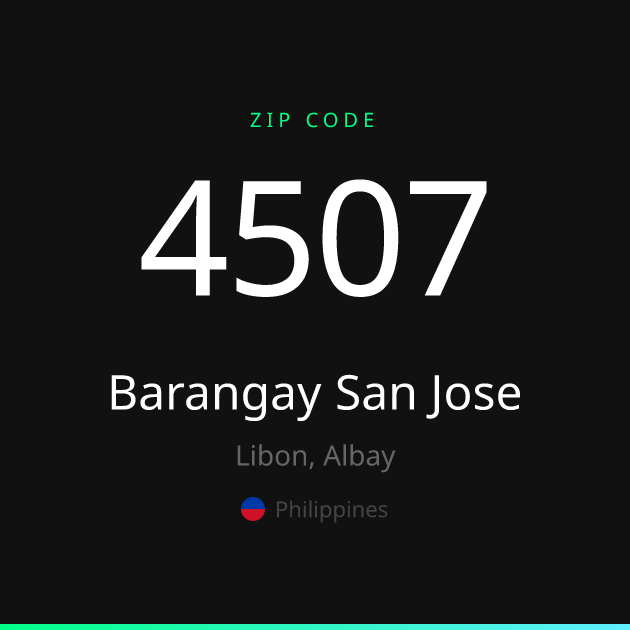 Shareable ZIP code 4507 card for Barangay San Jose, dark theme