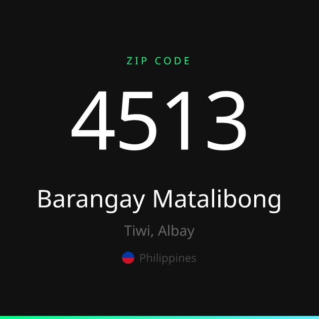 Shareable ZIP code 4513 card for Barangay Matalibong, dark theme
