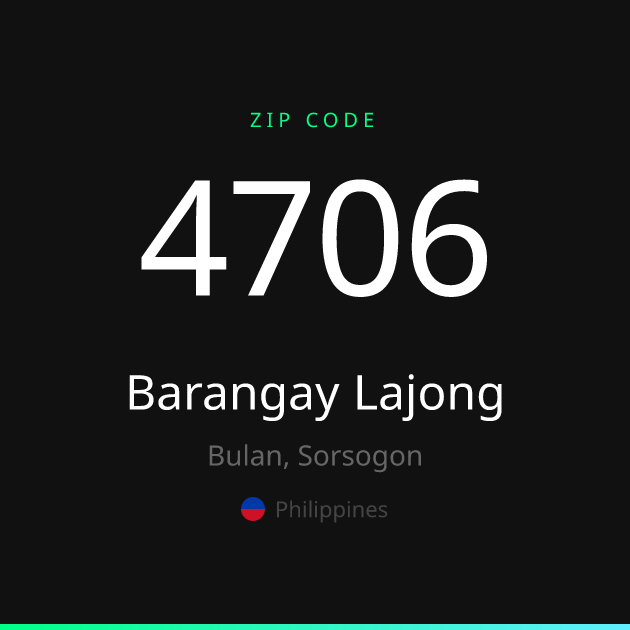 Shareable ZIP code 4706 card for Barangay Lajong, dark theme