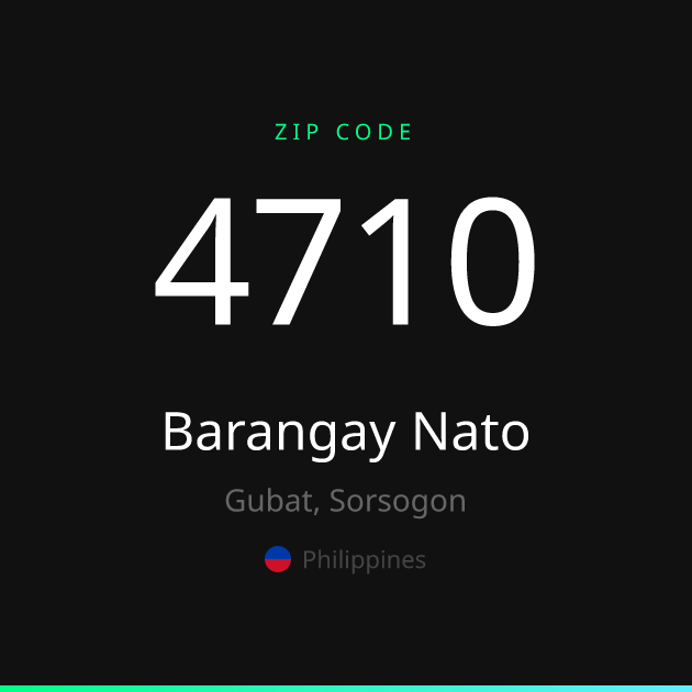 Shareable ZIP code 4710 card for Barangay Nato, dark theme