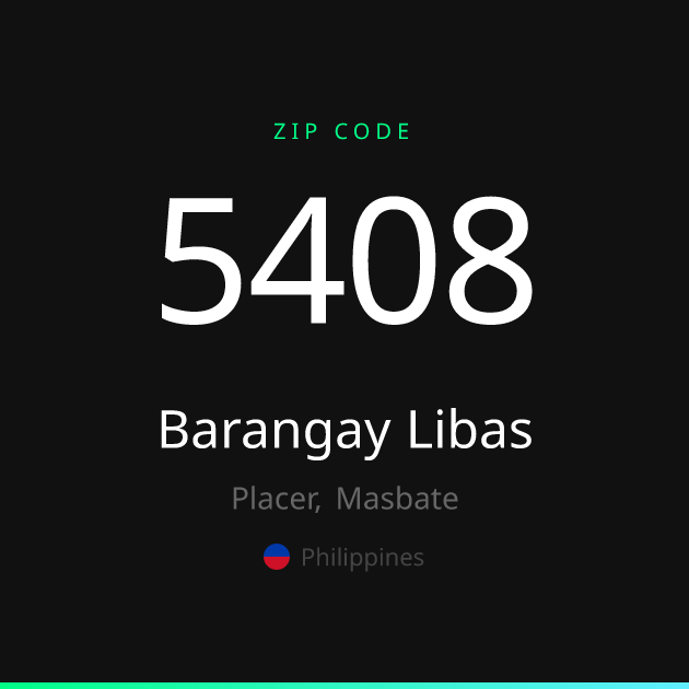 Shareable ZIP code 5408 card for Barangay Libas, dark theme
