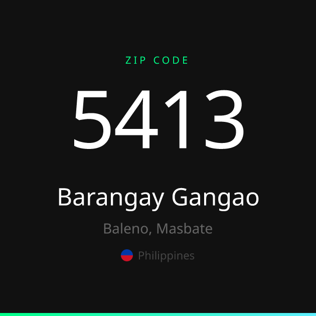 Shareable ZIP code 5413 card for Barangay Gangao, dark theme