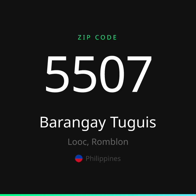Shareable ZIP code 5507 card for Barangay Tuguis, dark theme