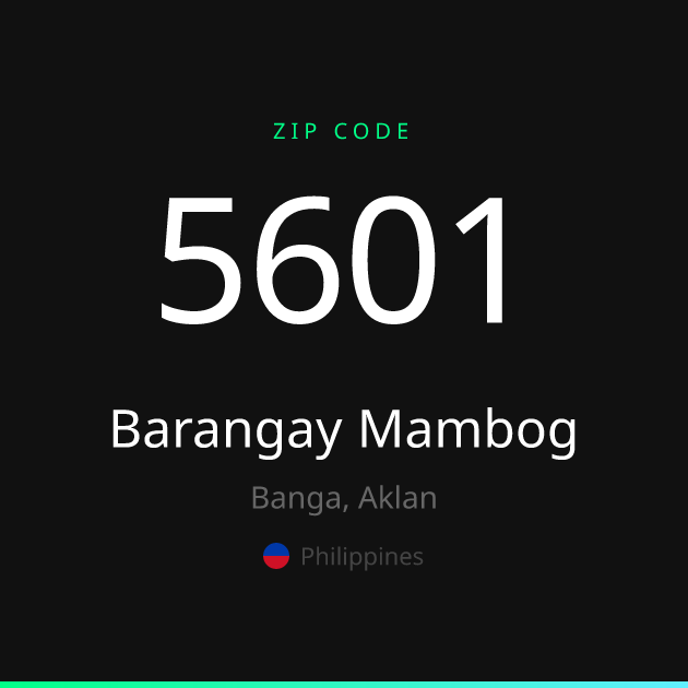 Shareable ZIP code 5601 card for Barangay Mambog, dark theme