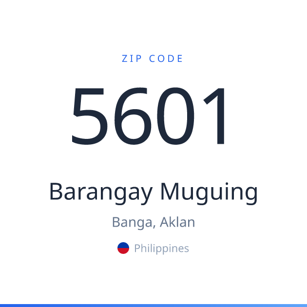 Shareable ZIP code 5601 card for Barangay Muguing, light theme