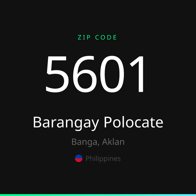 Shareable ZIP code 5601 card for Barangay Polocate, dark theme